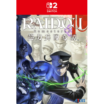 NS2《RAIDOU Remastered: 超力兵團奇譚》RAIDOU Remastered: The Mystery of the Soulless Army PD-39630